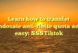 Learn how to transfer endosate anti-ribite quota and easy: SSSTiktok