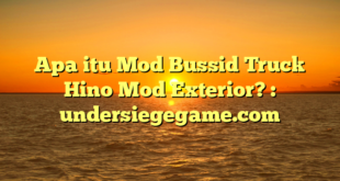 Apa itu Mod Bussid Truck Hino Mod Exterior? : undersiegegame.com